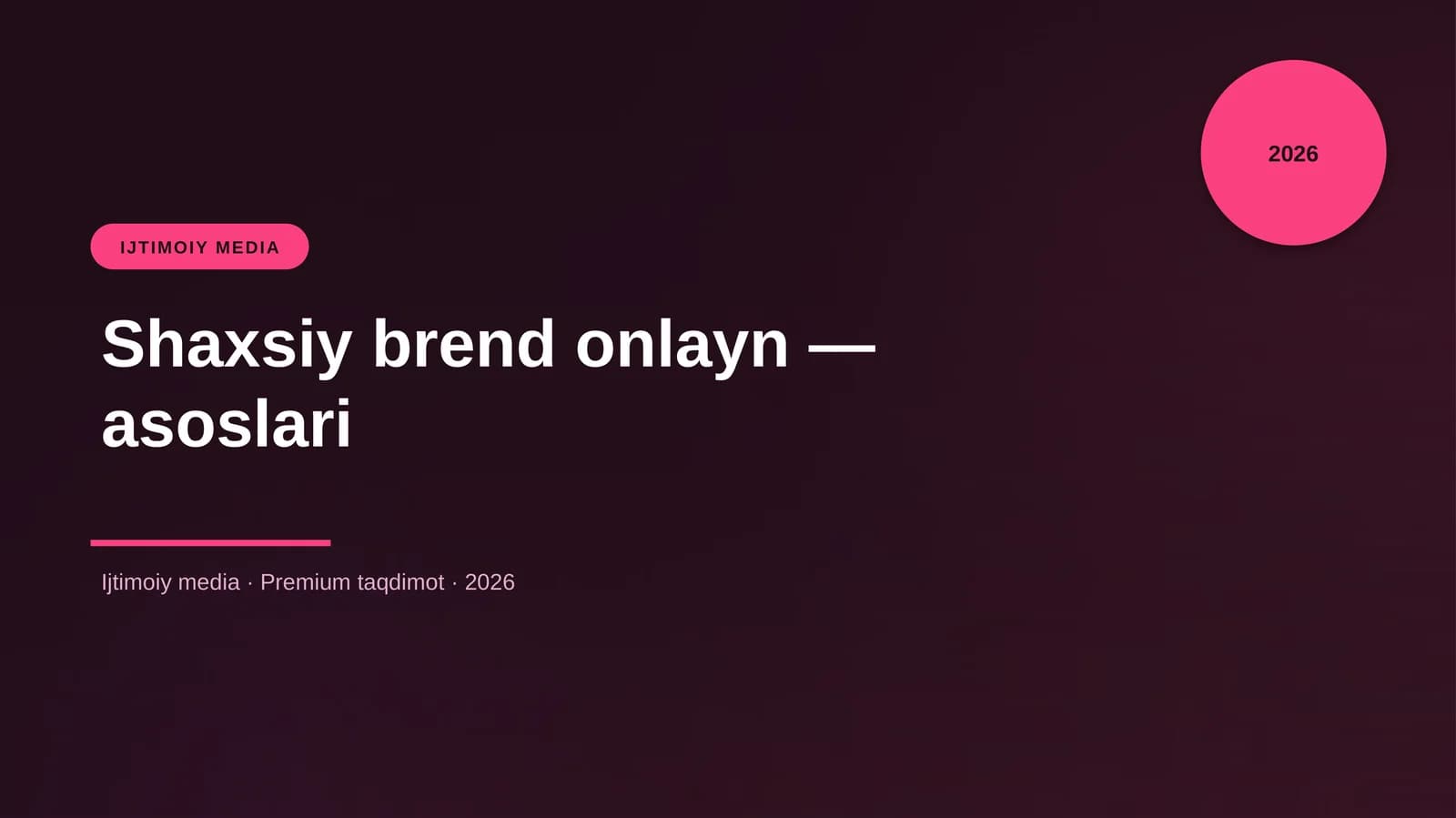 Shaxsiy brend onlayn — asoslari