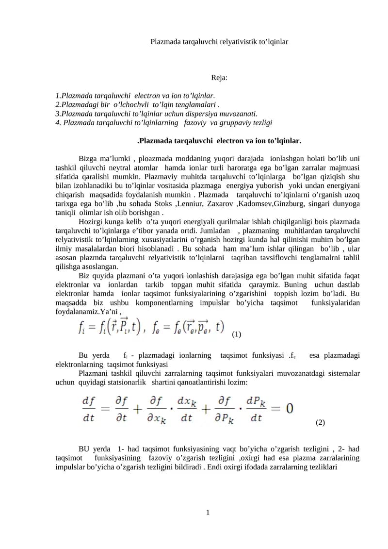 Plazmada tarqaluvchi relyativistik to’lqinlar