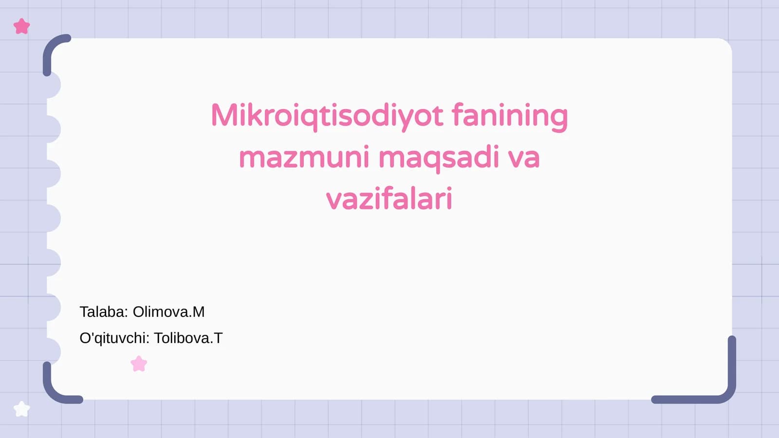 Mikroiqtisodiyot fanining mazmuni maqsadi va vazifalari