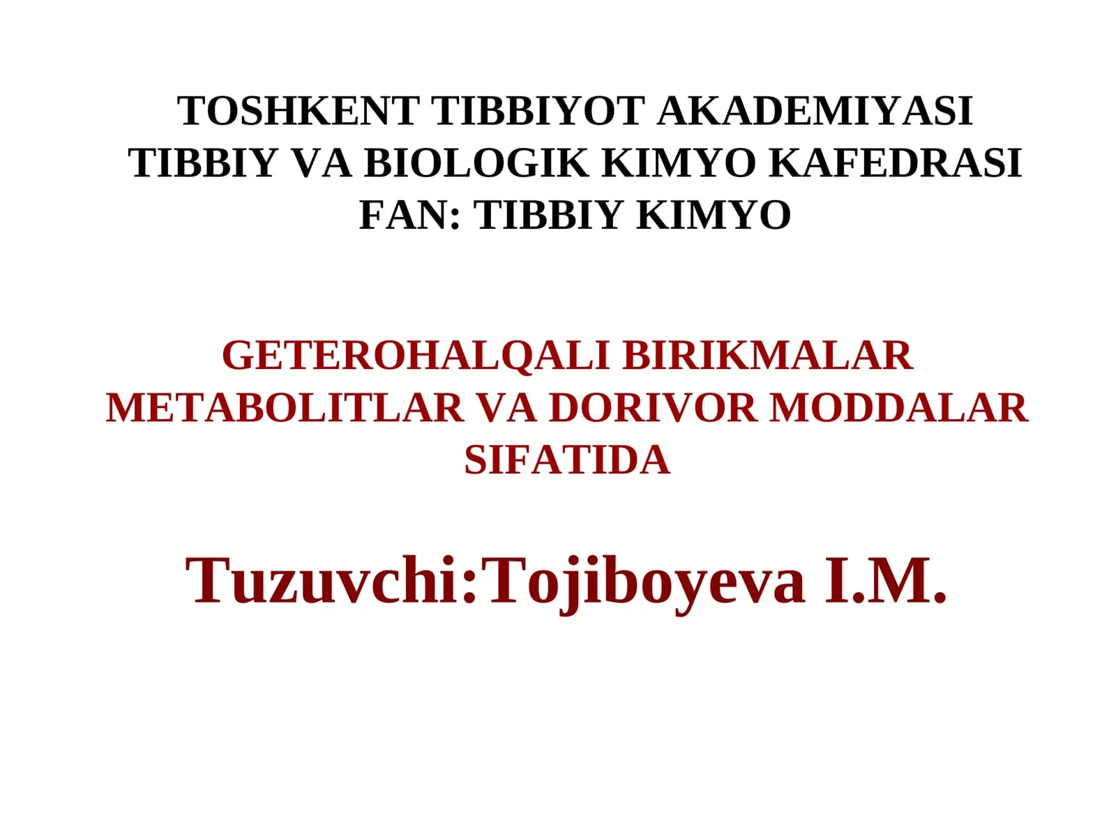 GETEROHАLQАLI BIRIKMАLАR METАBOLITLАR VАDORIVOR MODDАLАR SIFАTI