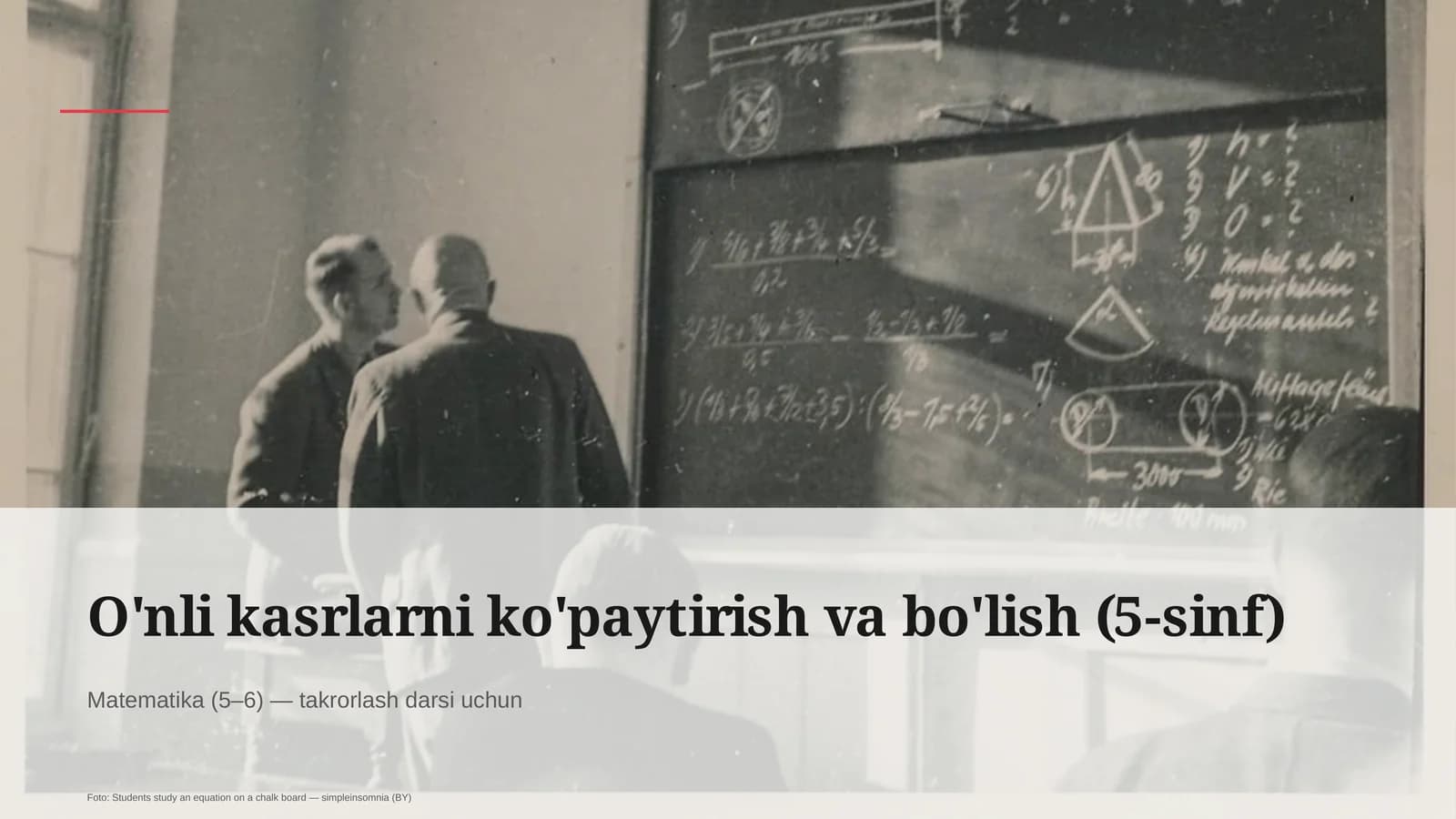 O'nli kasrlarni ko'paytirish va bo'lish (5-sinf)