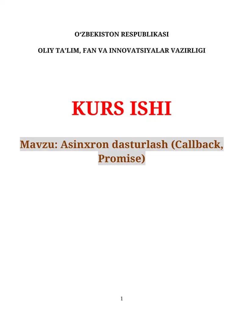 Asinxron dasturlash (Callback, Promise)
