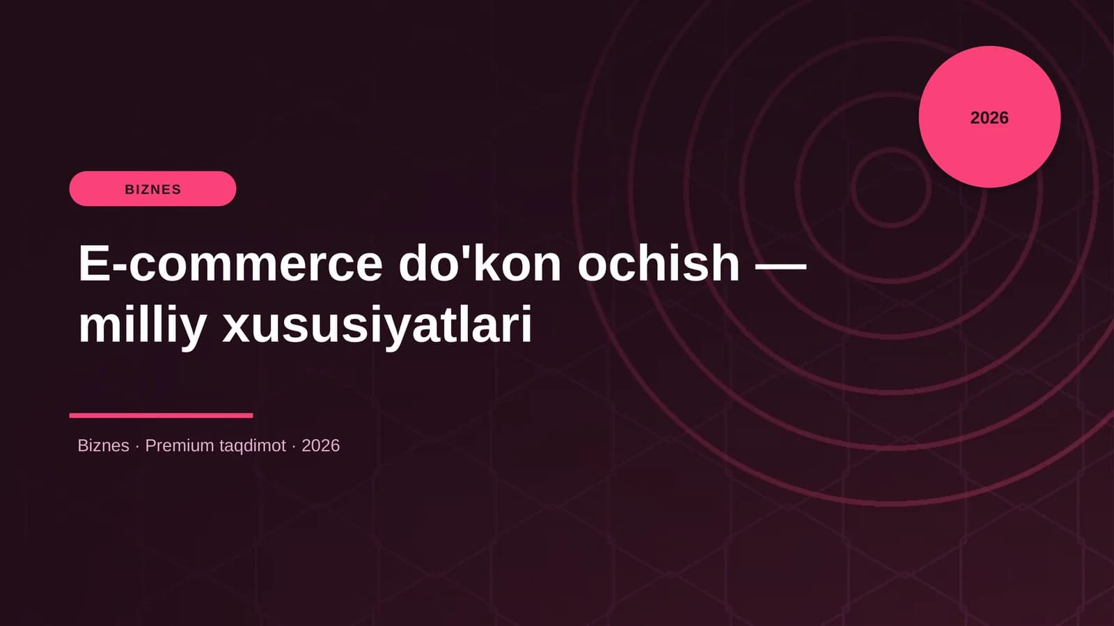 E-commerce do'kon ochish — milliy xususiyatlari
