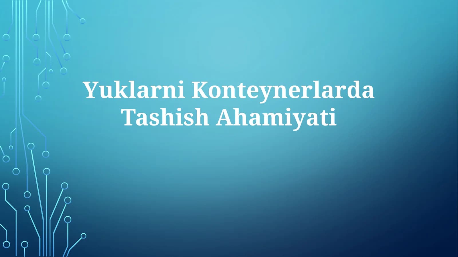 Yuklarni Konteynerlarda Tashish Ahamiyati