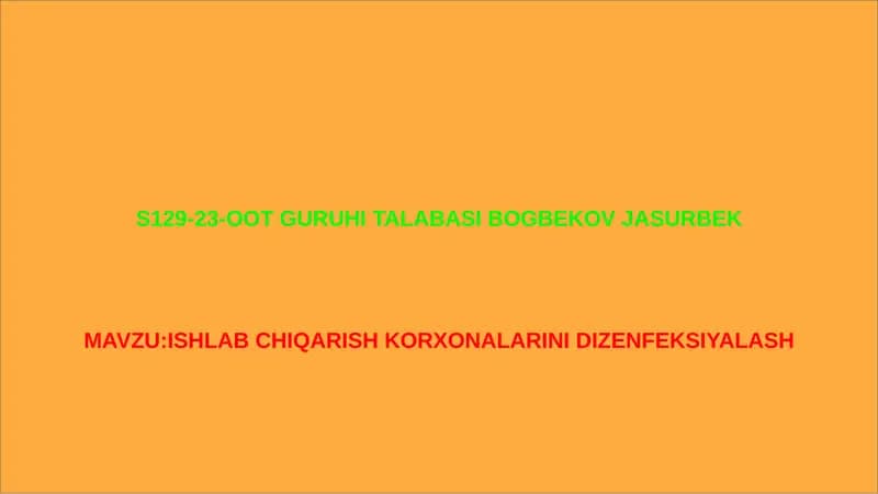 S129-23-OOT GURUHI TALABASI BOGBEKOV JASURBEK
