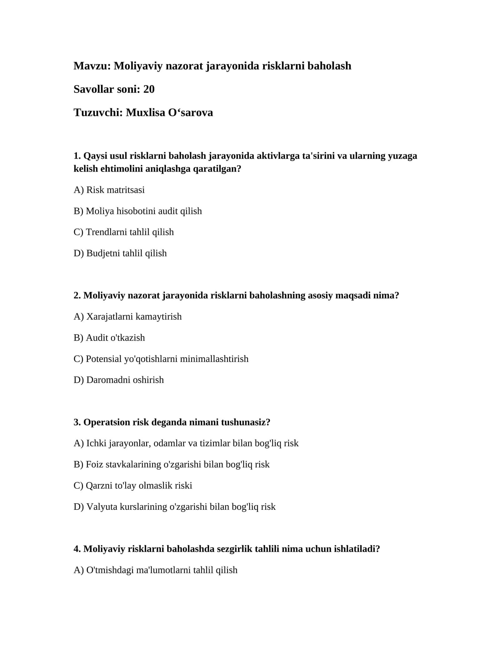 Moliyaviy nazorat jarayonida risklarni baholash