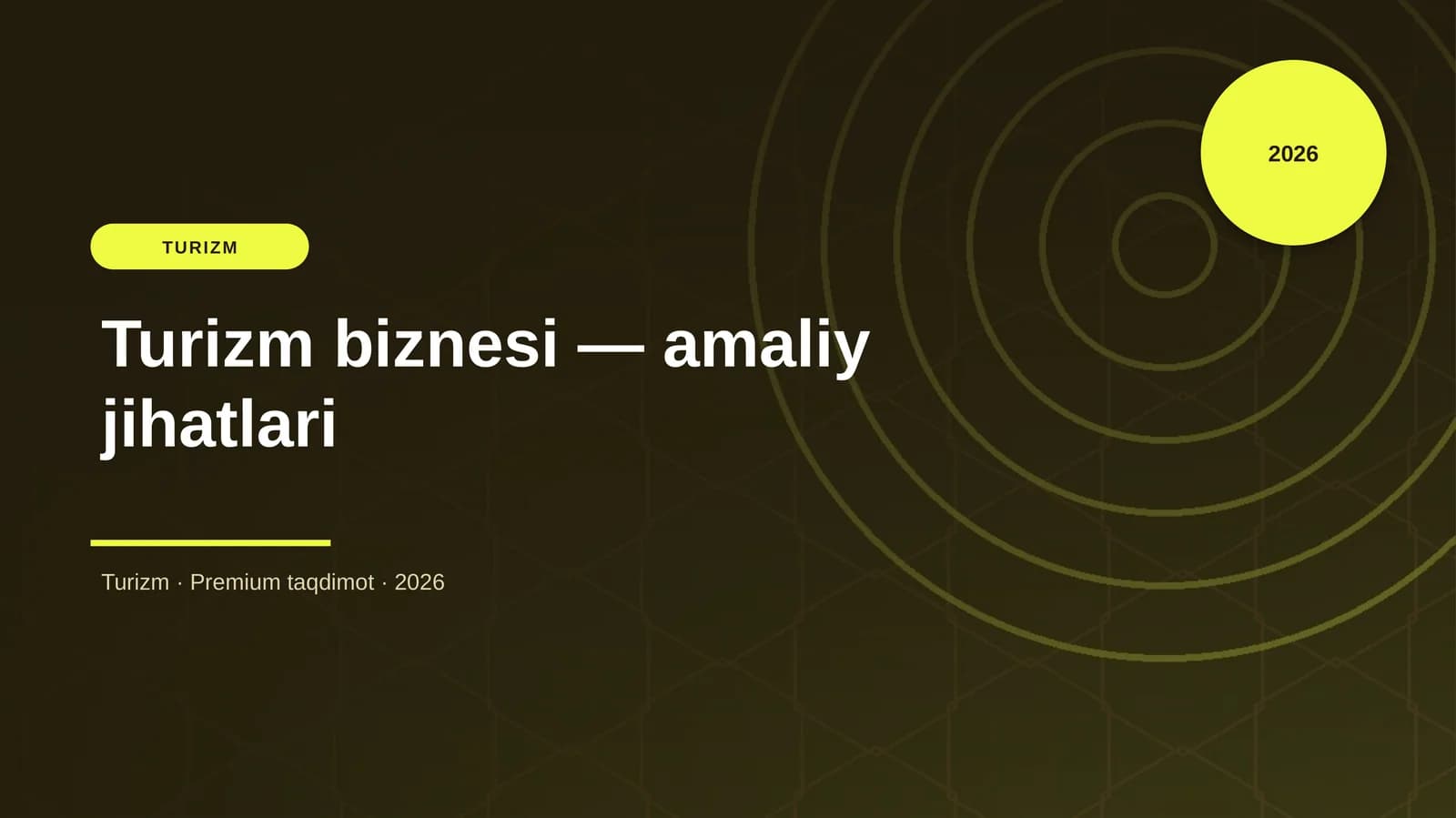 Turizm biznesi — amaliy jihatlari
