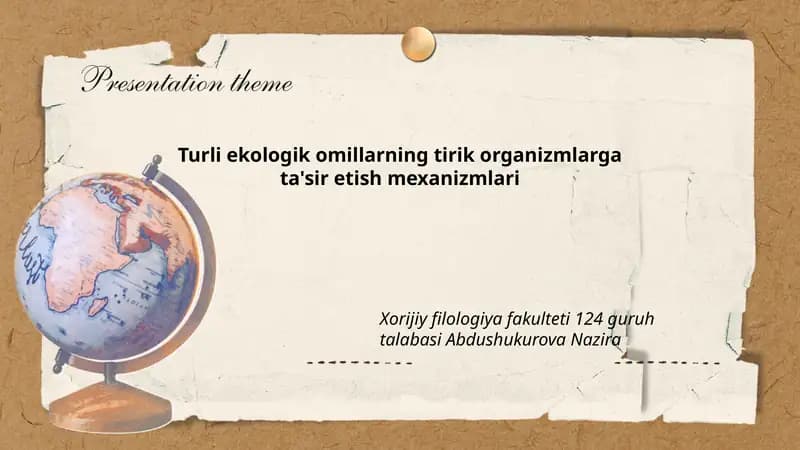 Turli ekologik omillarning tirik organizmlarga ta'sir etish mexanizmlari