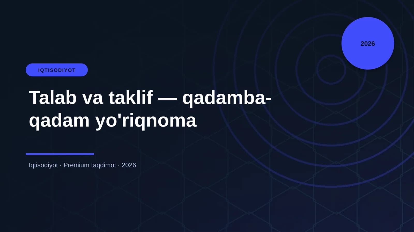 Talab va taklif - qadamba-qadam yo'riqnoma