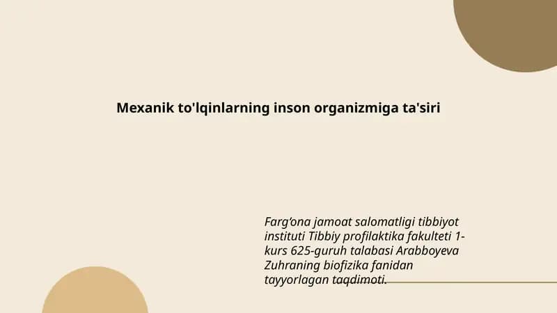 Mexanik to'lqinlarning inson organizmiga ta'siri