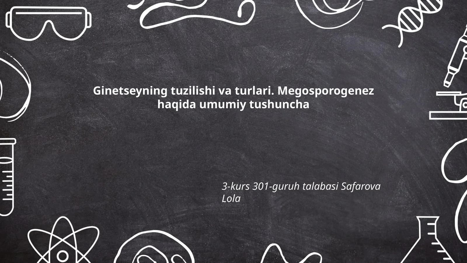 Ginetseyning tuzilishi va turlari. Megosporogenez haqida umumiy tushuncha