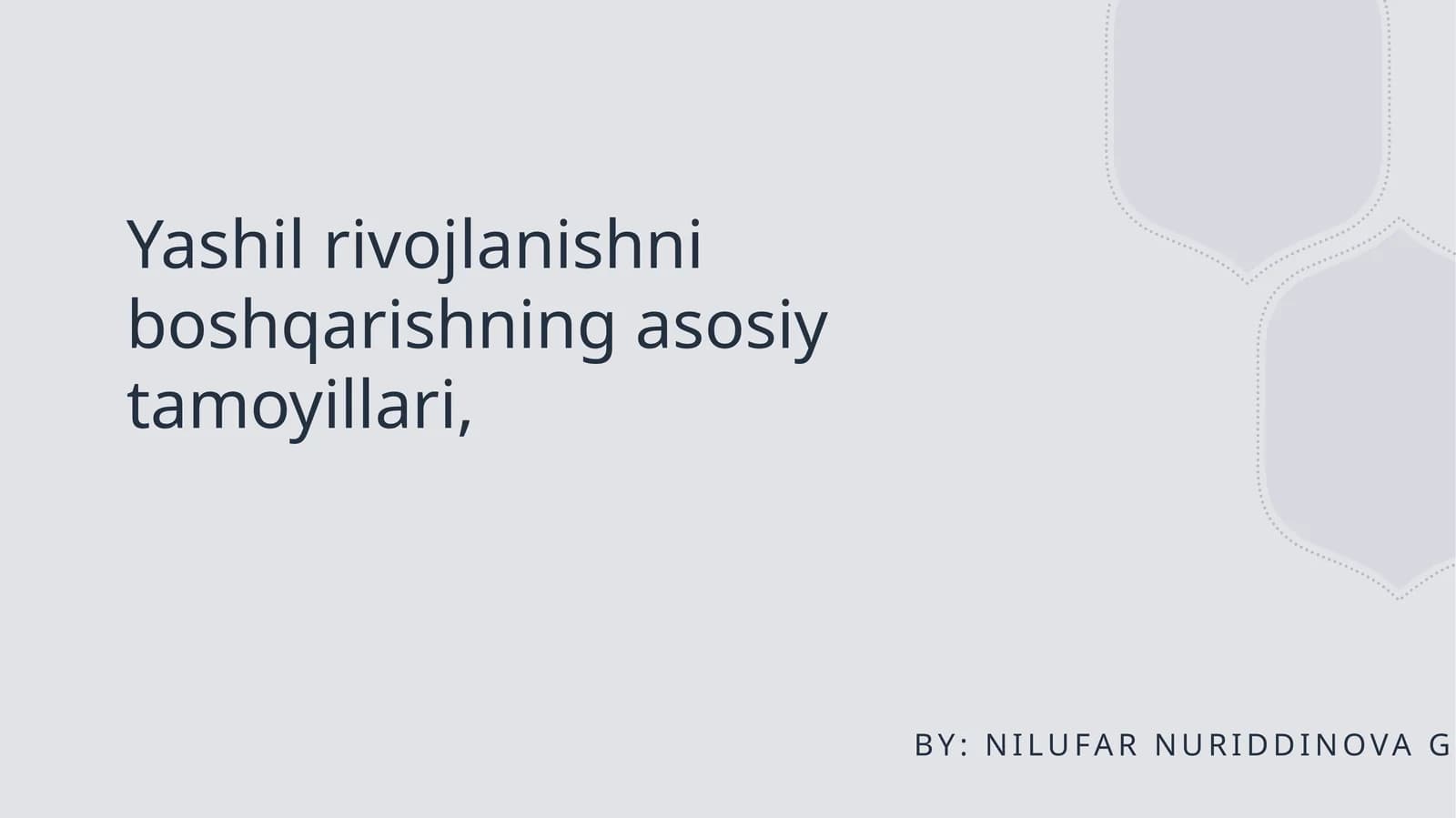 Yashil rivojlanishni boshqarishning asosiy tamoyillari