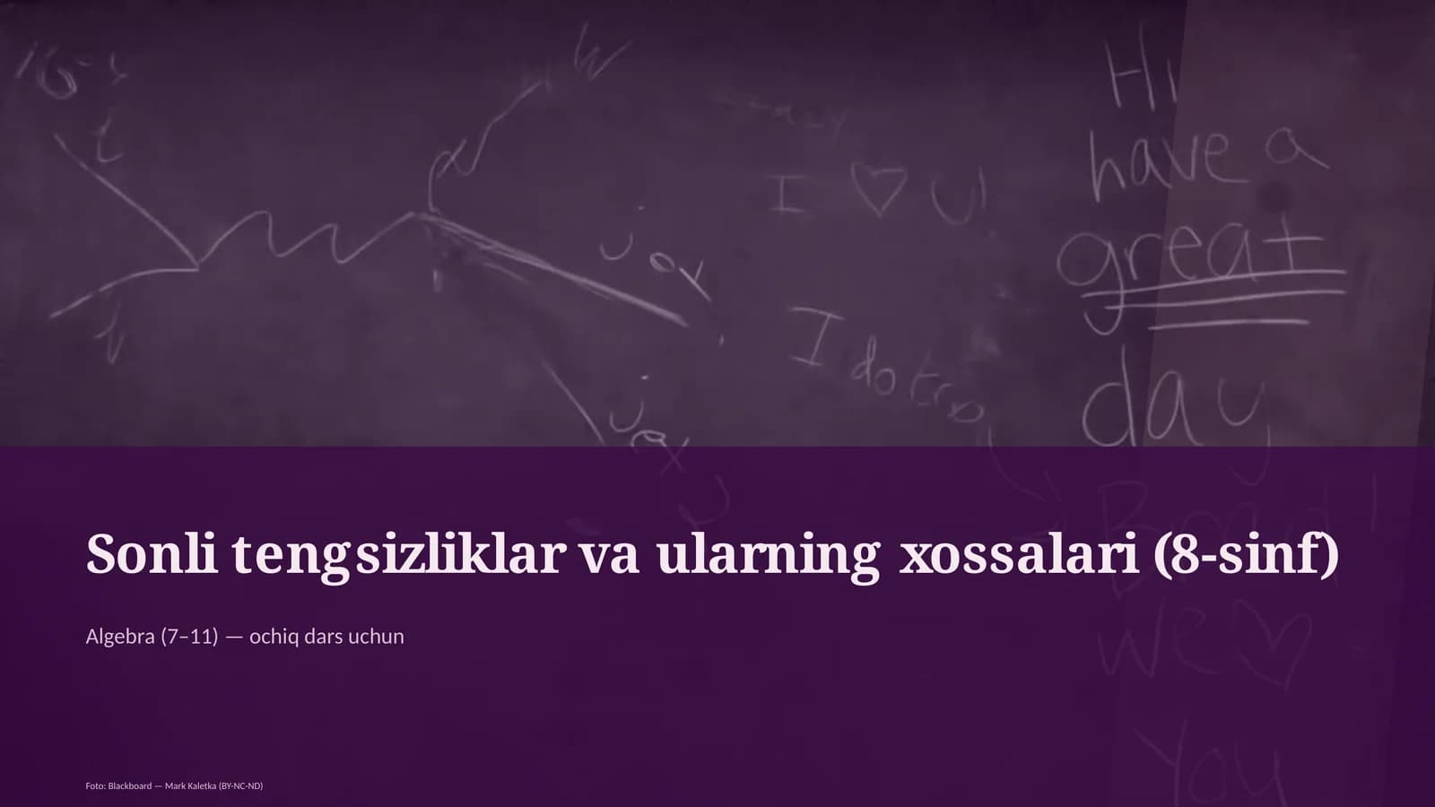 Sonli tengsizliklar va ularning xossalari (8-sinf)