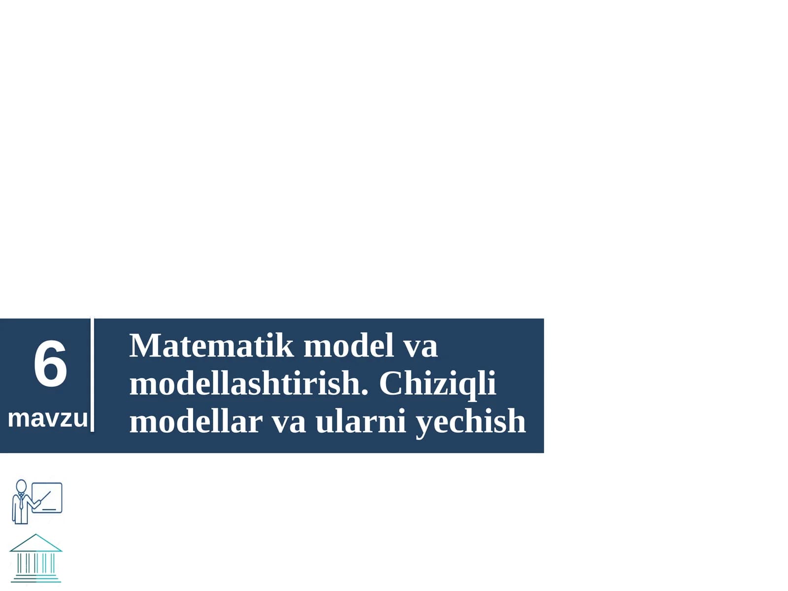 Matematik model va modellashtirish