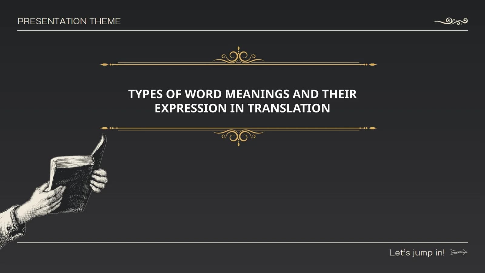TYPES OF WORD MEANINGS AND THEIR EXPRESSION IN TRANSLATION
