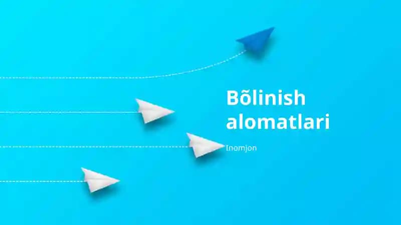Bõlinish alomatlari