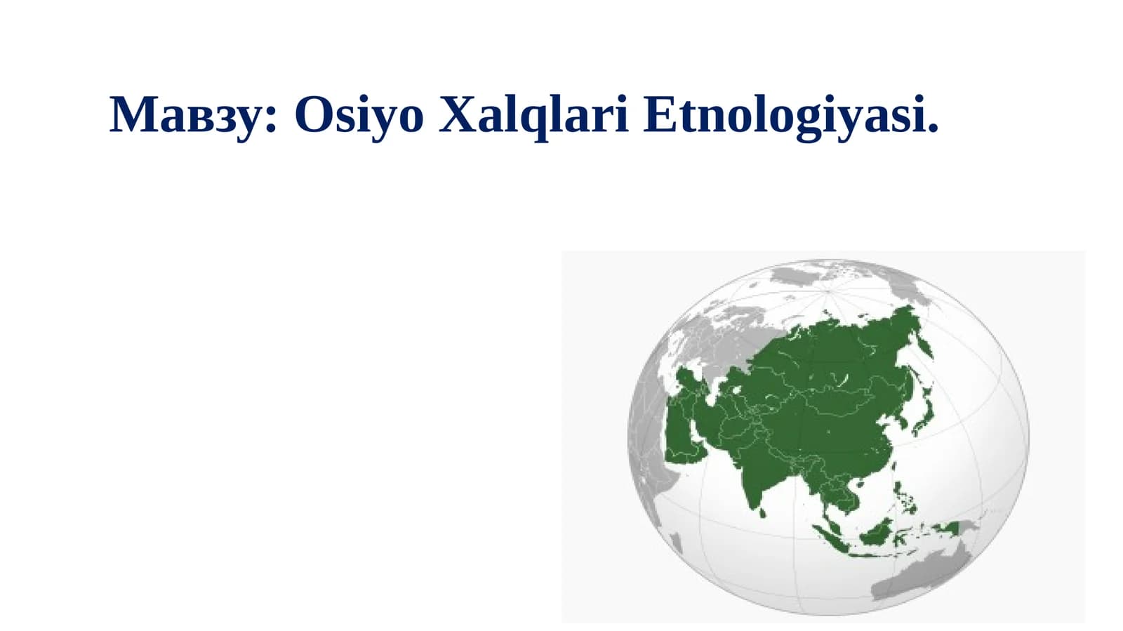 Osiyo Xalqlari Etnologiyasi