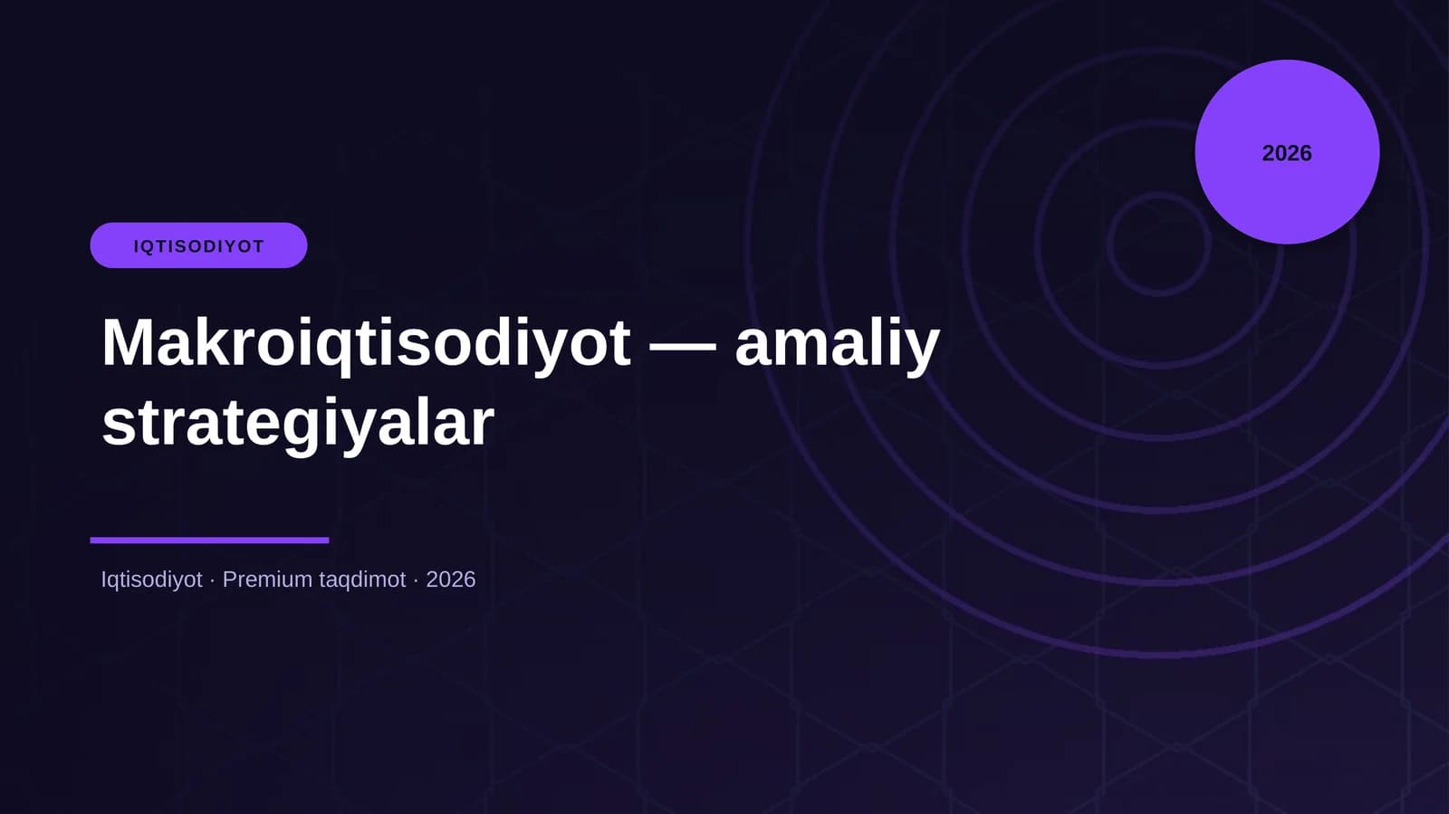 Makroiqtisodiyot — amaliy strategiyalar