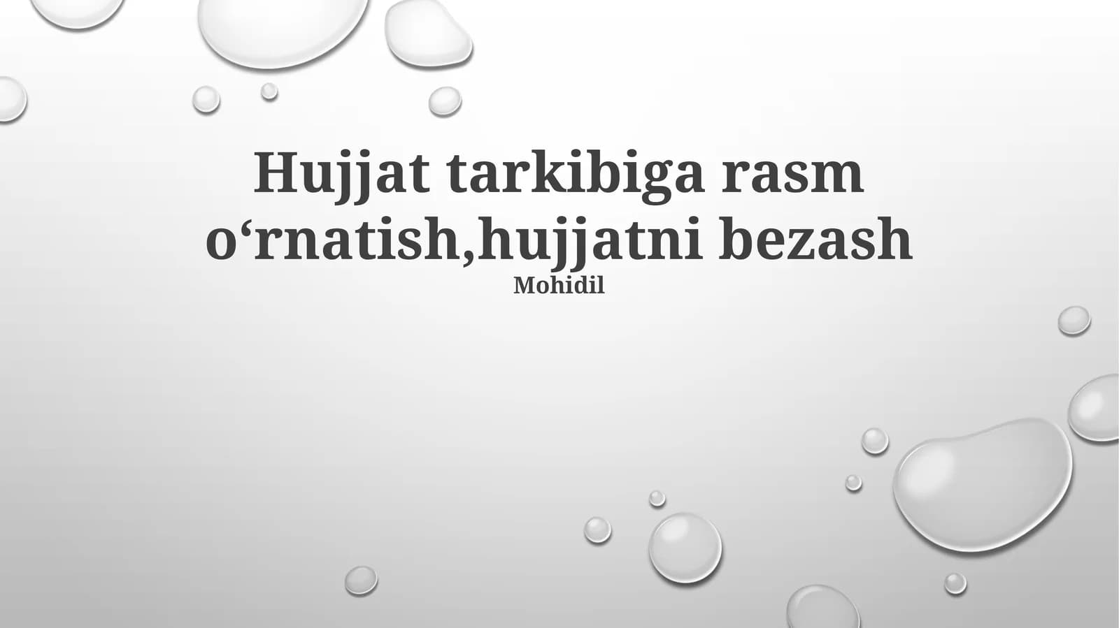 Hujjat tarkibiga rasm oʻrnatish,hujjatni bezash