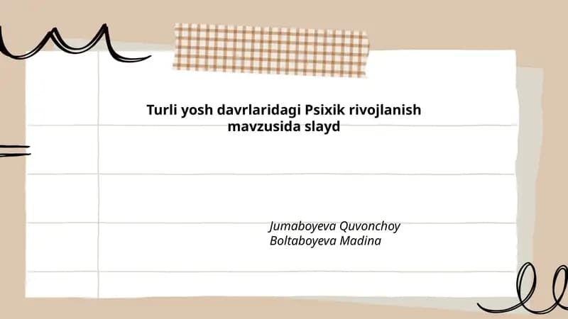 Turli yosh davrlaridagi Psixik rivojlanish mavzusida slayd