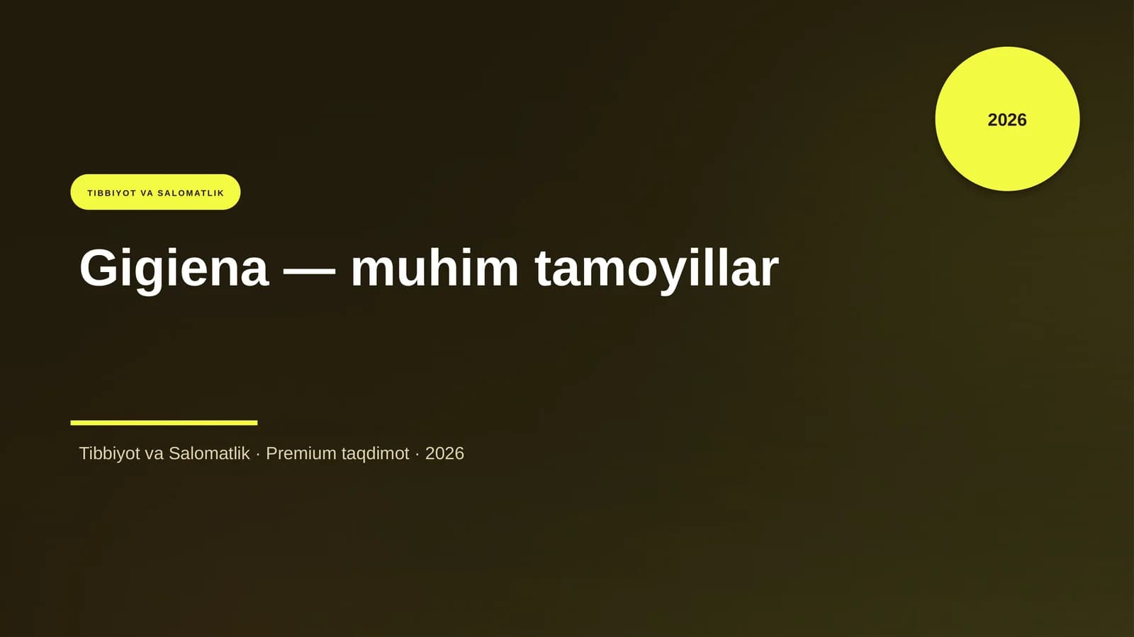 Gigiena — muhim tamoyillar