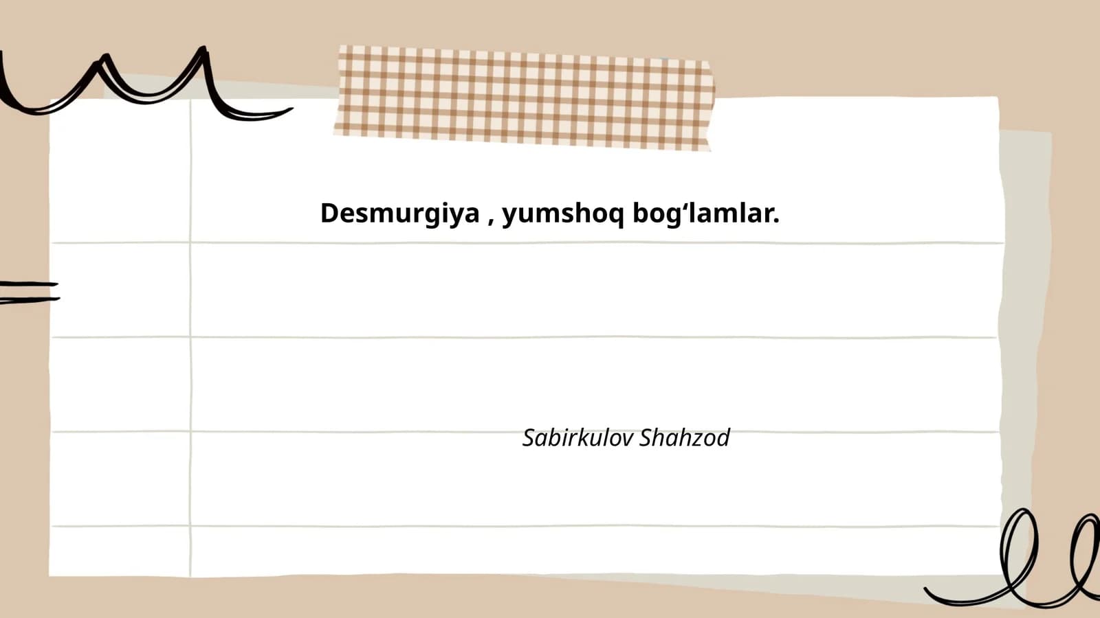 Desmurgiya asoslari