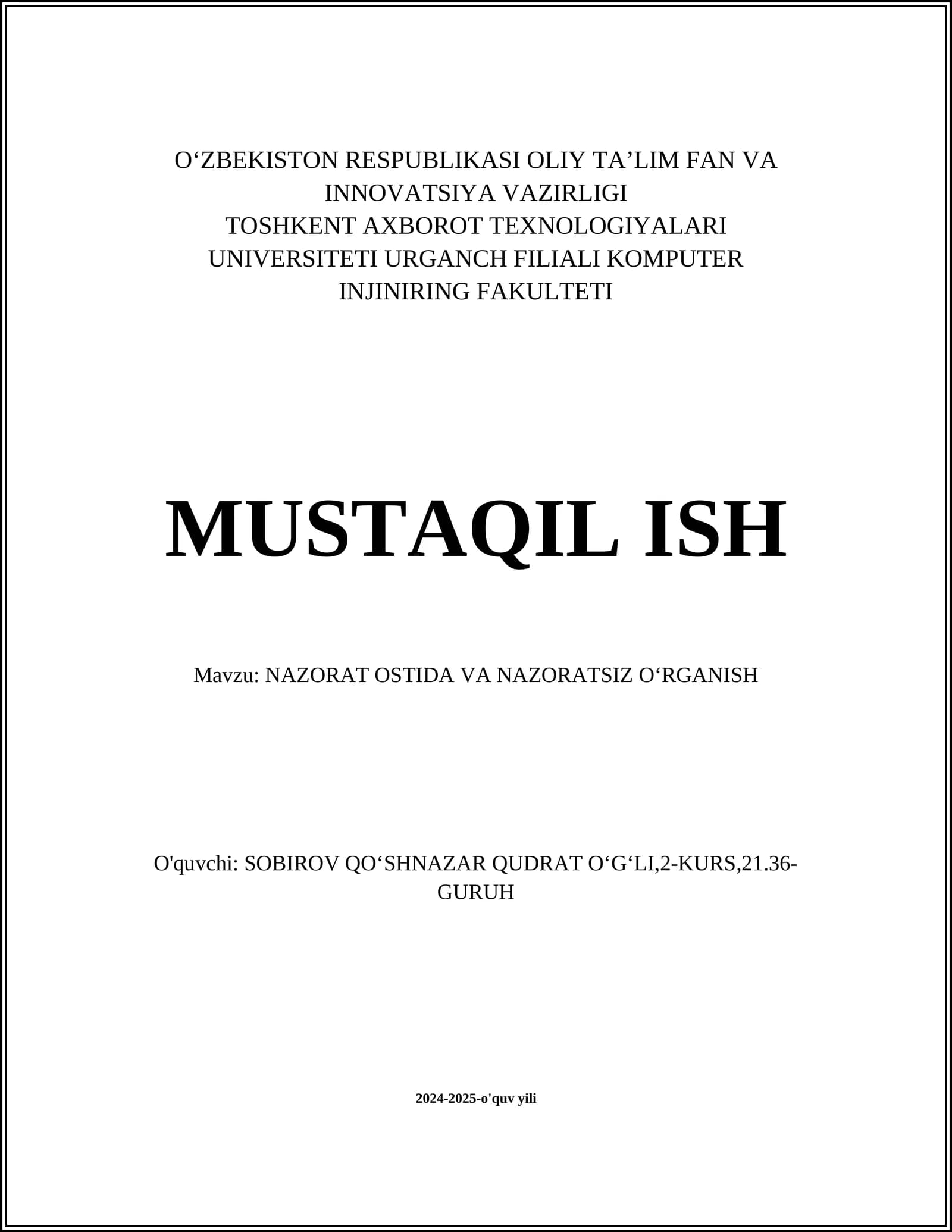NAZORAT OSTIDA VA NAZORATSIZ O‘RGANISH