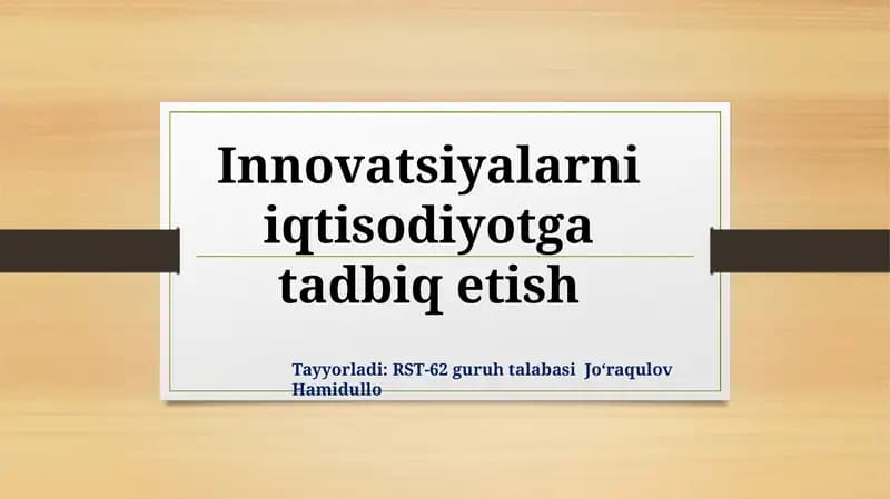 Innovatsiyalar iqtisodiyotga tadbiqu etish