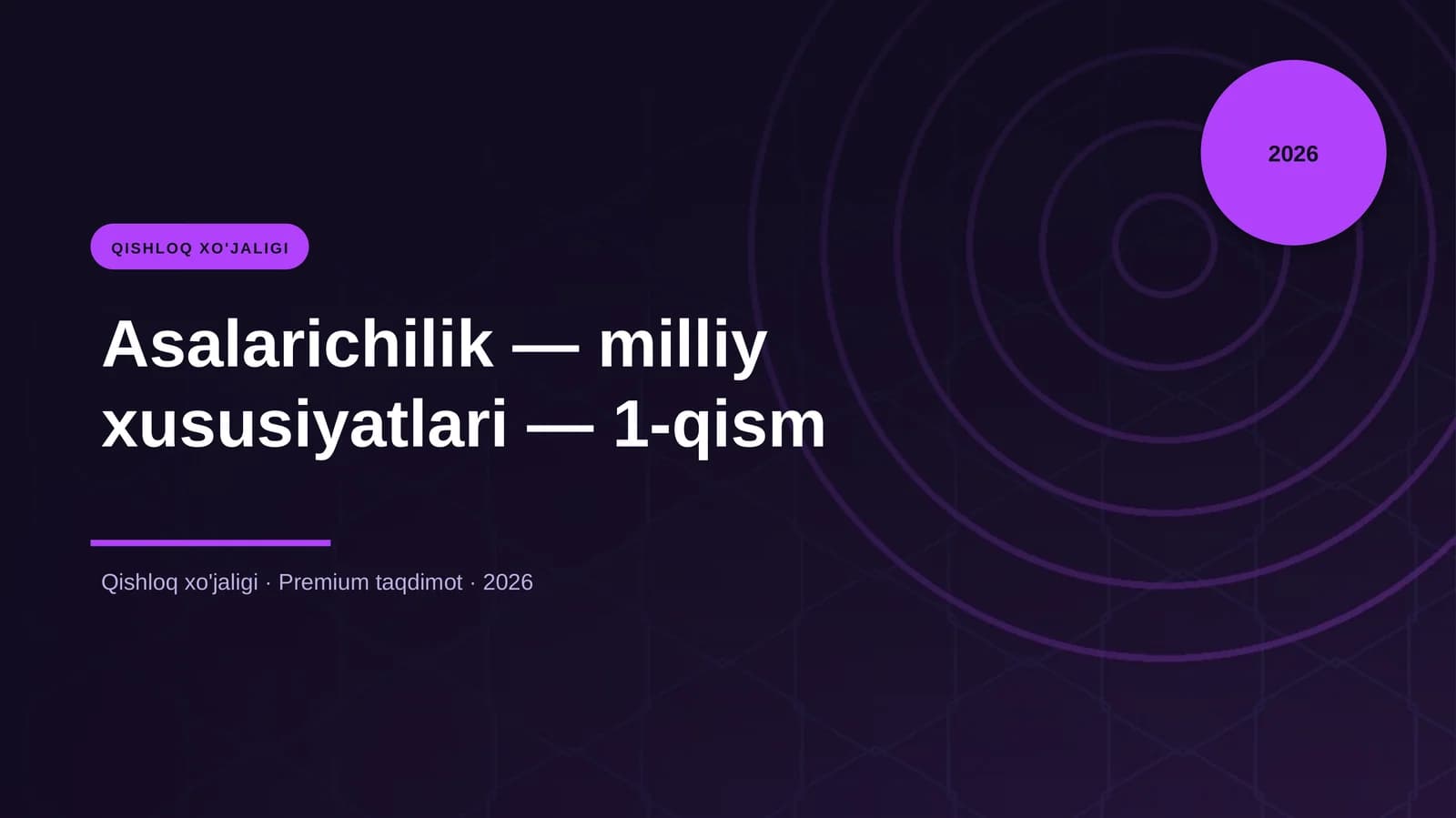 Asalarichilik — milliy xususiyatlari — 1-qism