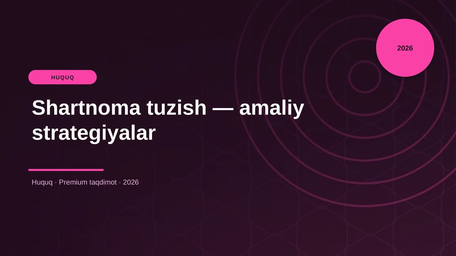 Shartnoma tuzish — amaliy strategiyalar