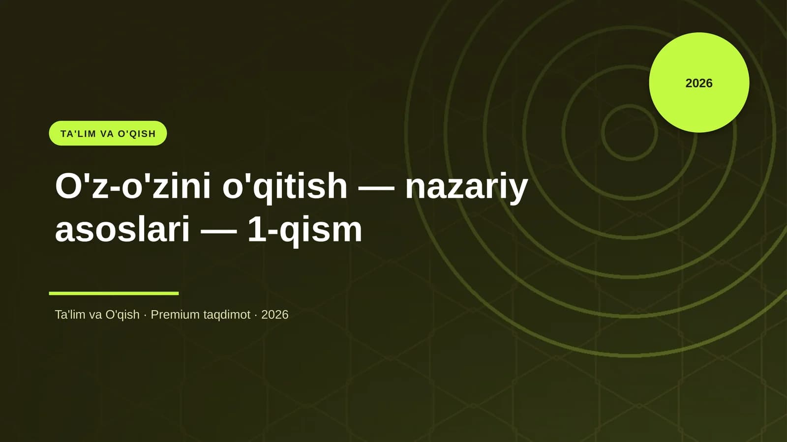 O'z-o'zini o'qitish — nazariy asoslari — 1-qism