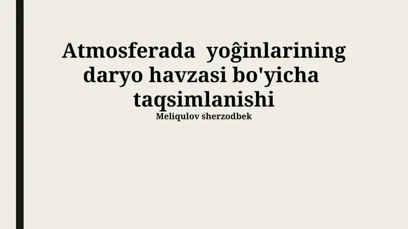 Atmosferada yoĝinlarining daryo havzasi bo'yicha taqsimlanishi