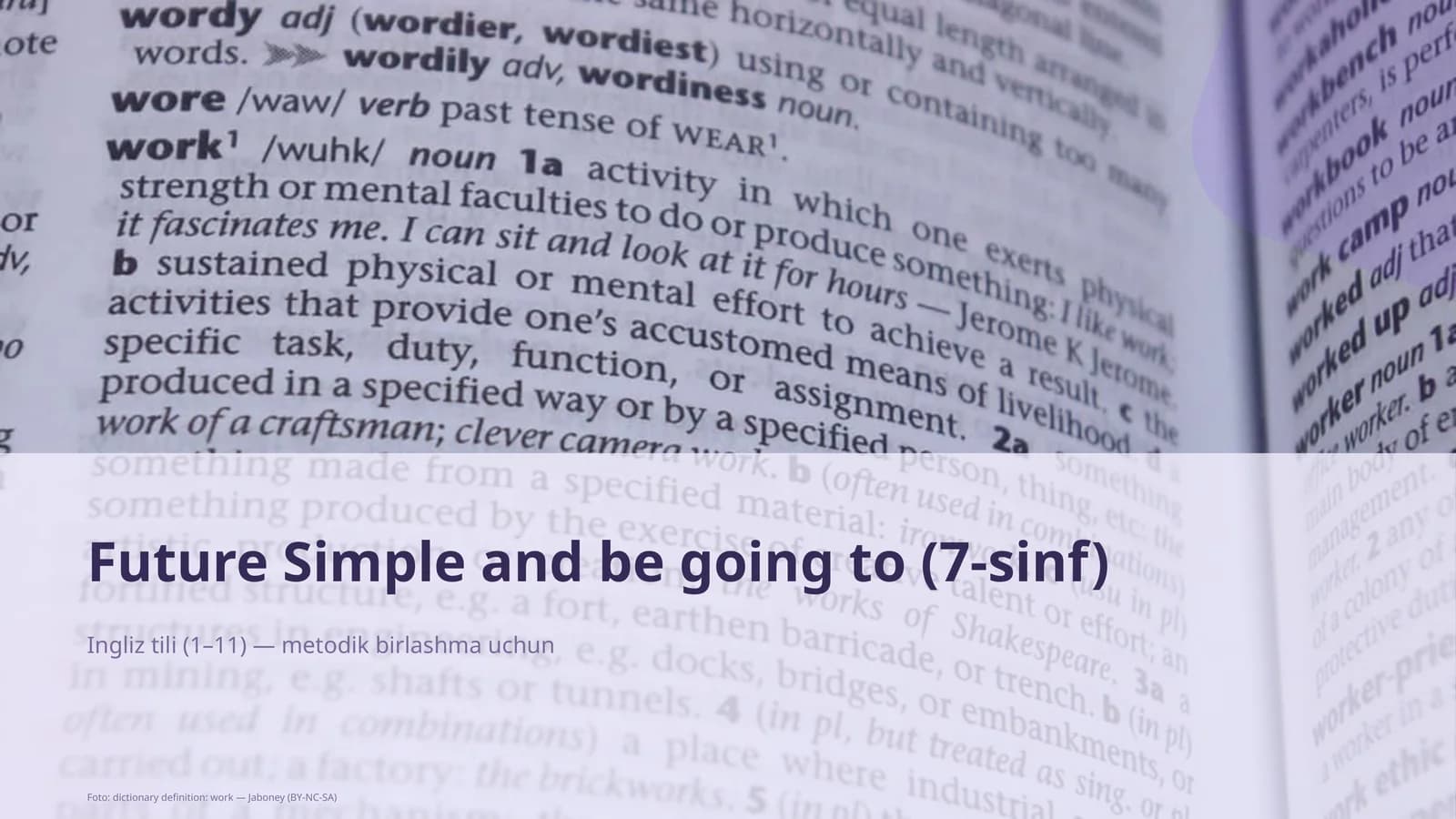 Future Simple and be going to (7-sinf)
