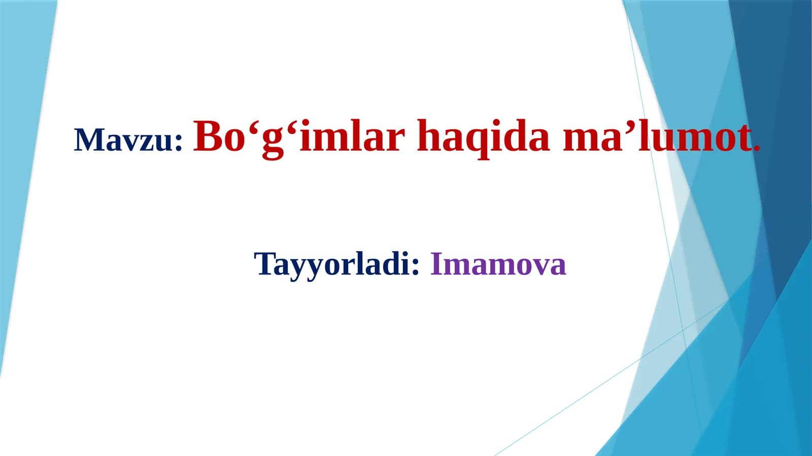 Bo‘g‘imlar haqida ma’lumot