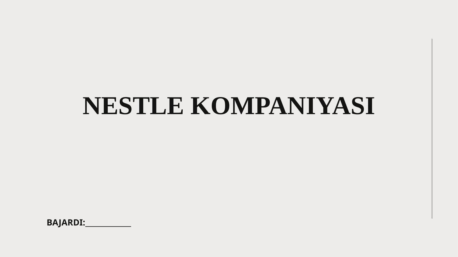 Nestle kompaniyasi tarixi