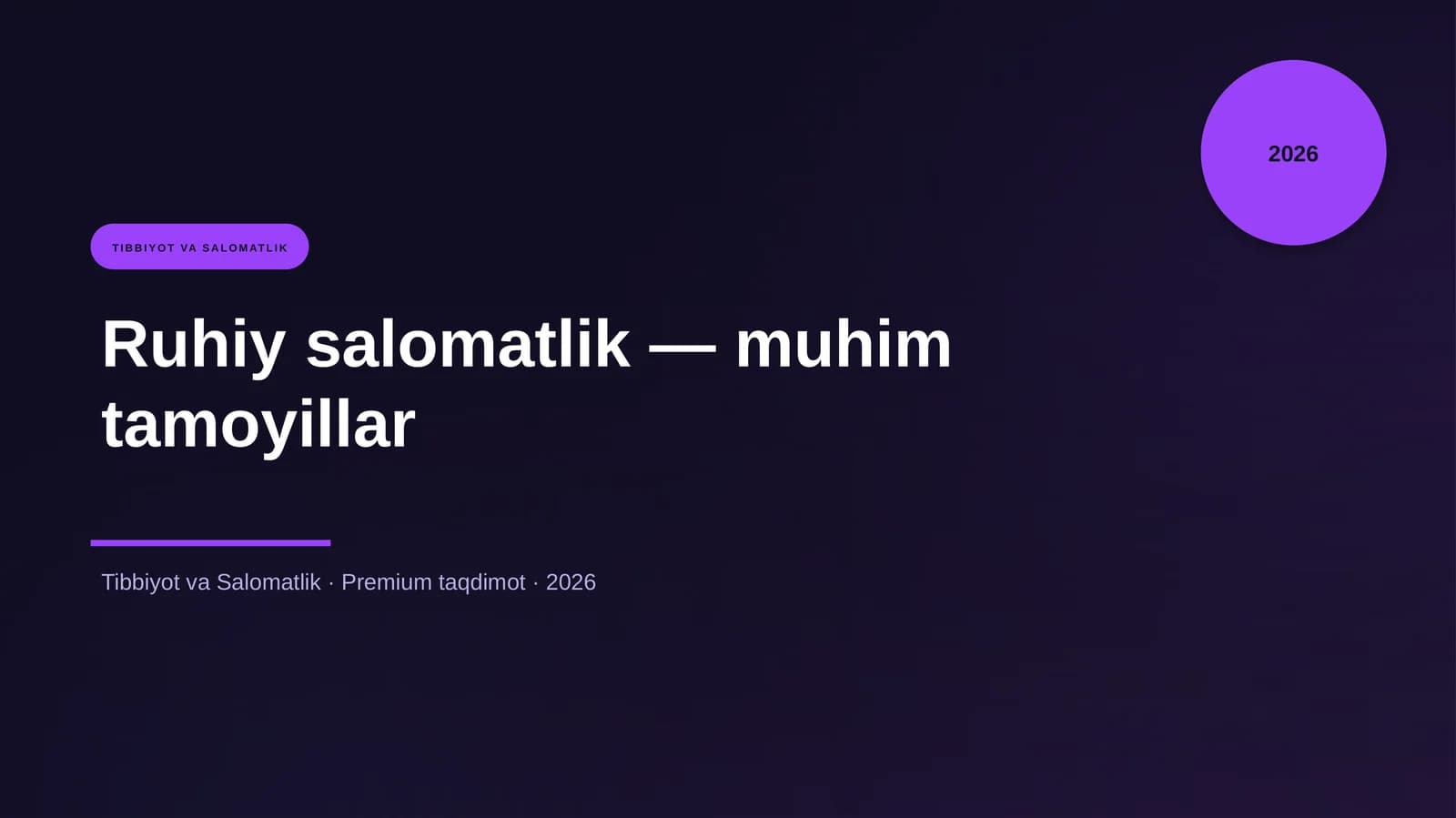 Ruhiy salomatlik — muhim tamoyillar