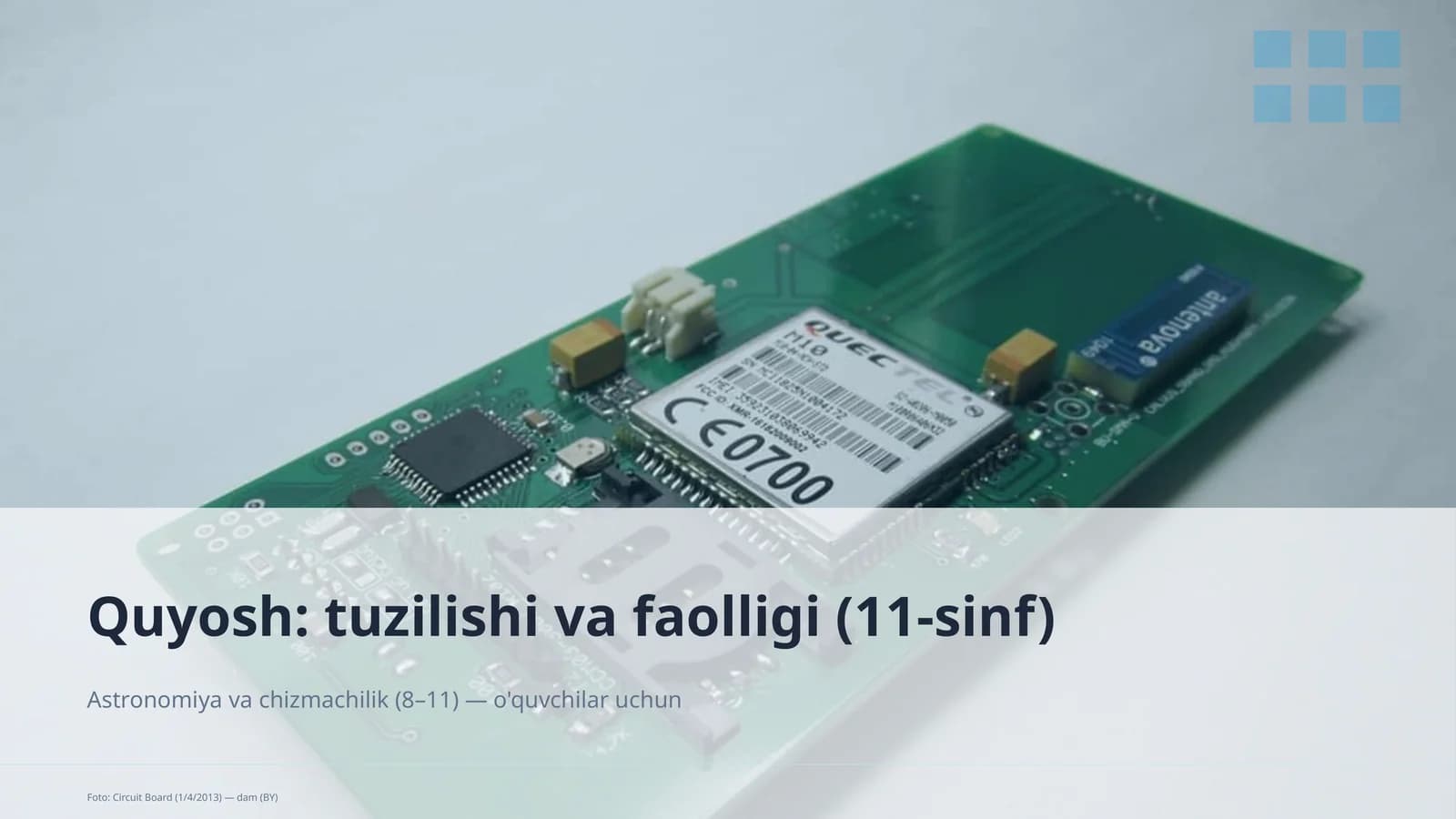 Quyosh: tuzilishi va faolligi (11-sinf)