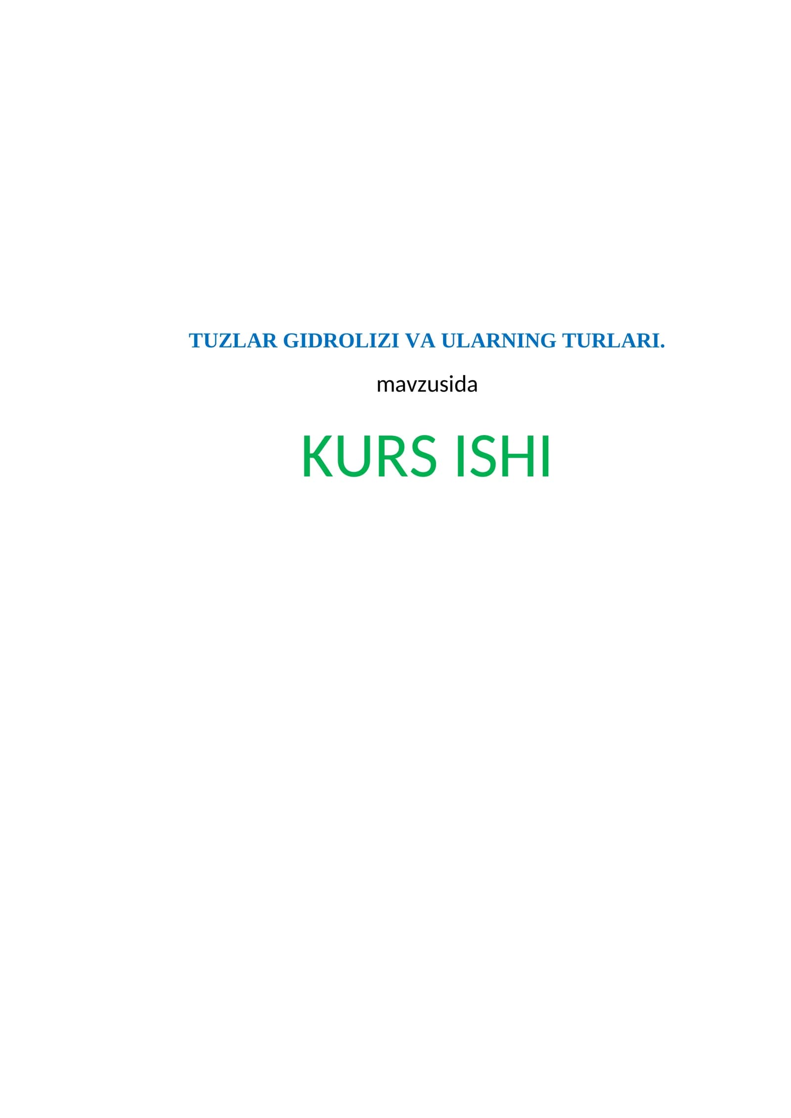 TUZLAR GIDROLIZI VA ULARNING TURLARI