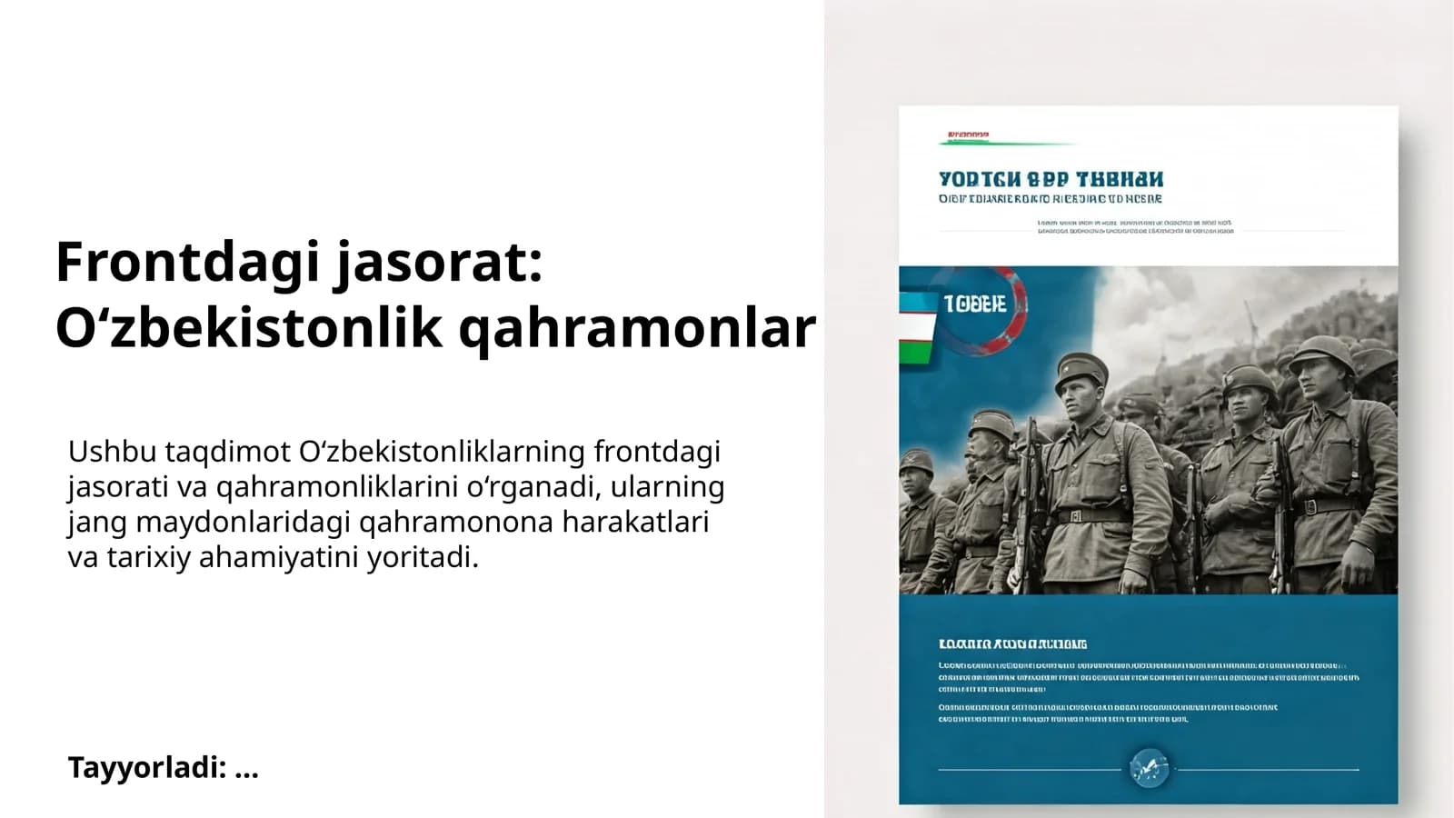 Frontdagi jasorat: O‘zbekistonlik qahramonlar