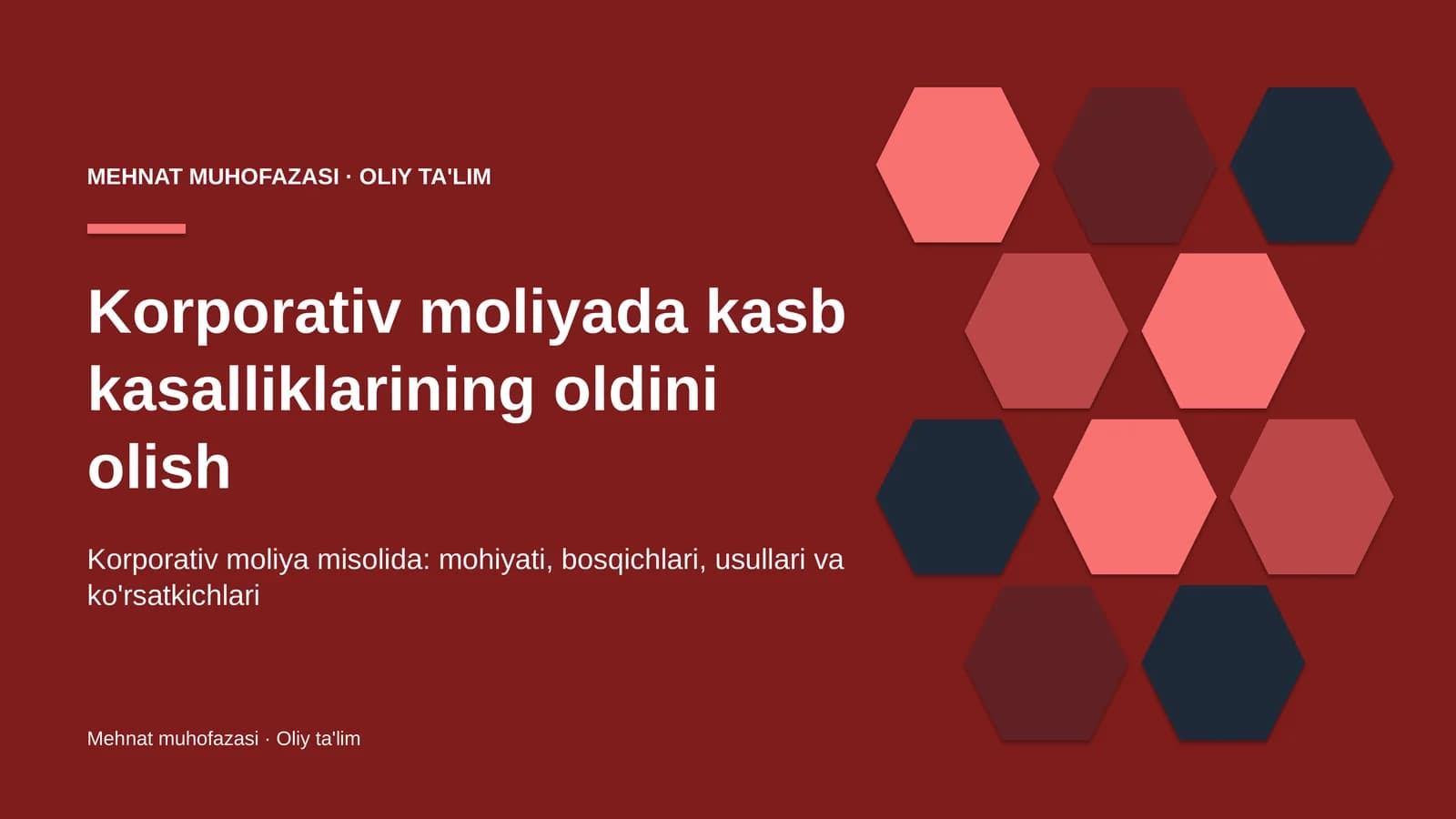 Korporativ moliyada kasb kasalliklarining oldini olish