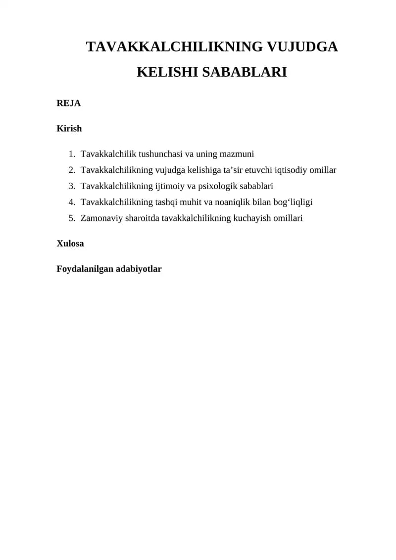 TAVAKKALCHILIKNING VUJUDGA KELISHI SABABLARI