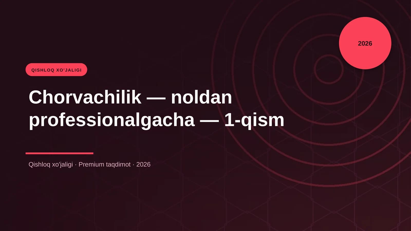 Chorvachilik — noldan professionalgacha — 1-qism