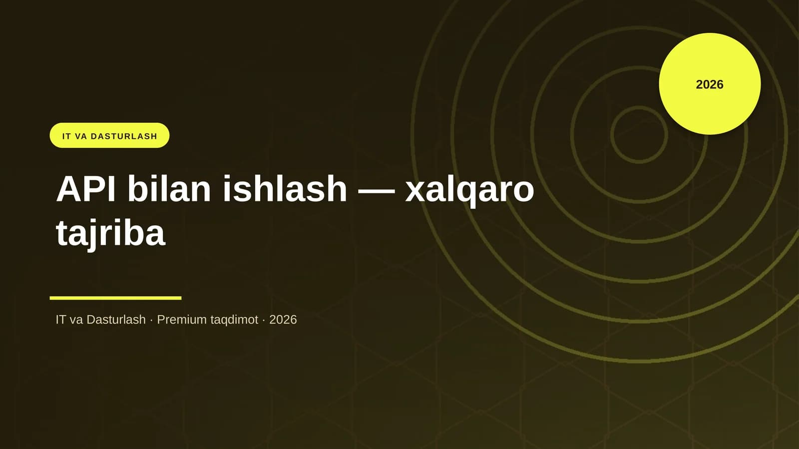 API bilan ishlash — xalqaro tajriba