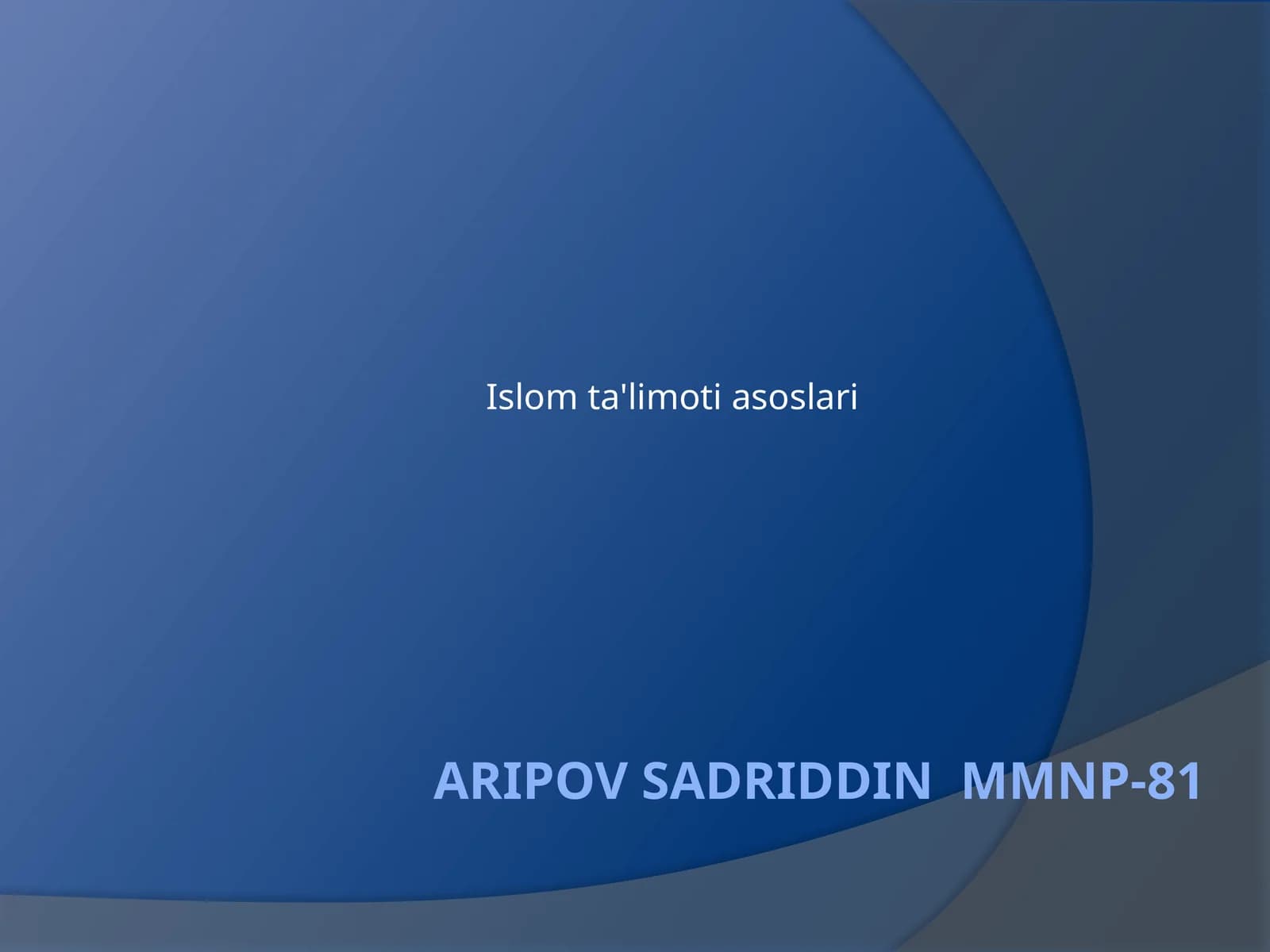Islom ta'limoti asoslari