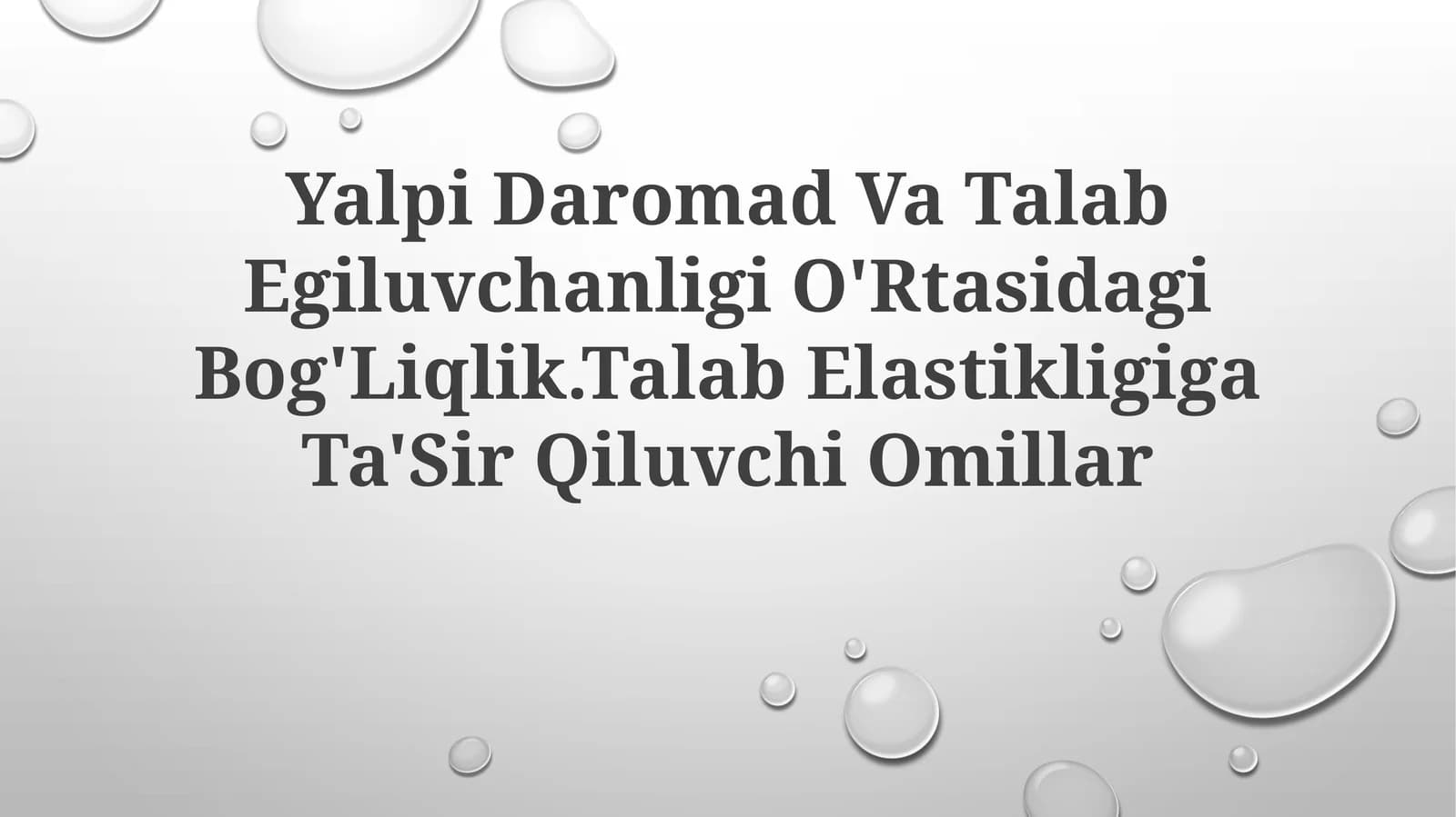 Yalpi Daromad Va Talab Egiluvchanligi O'Rtasidagi Bog'Liqlik