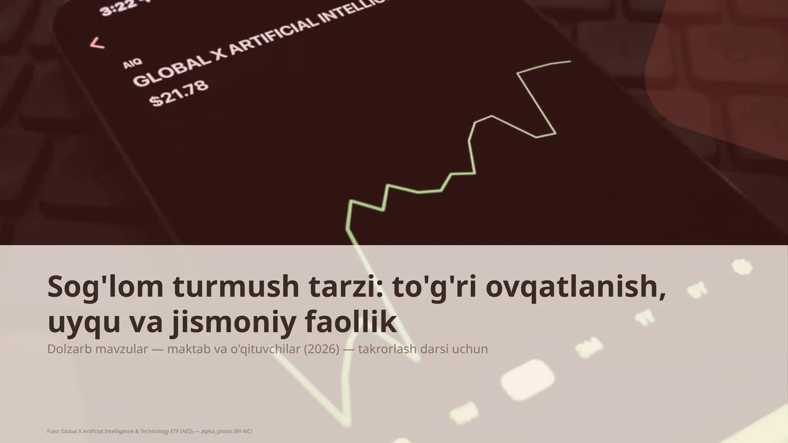Dolzarb mavzular — maktab va o'qituvchilar (2026) — takrorlash darsi uchun