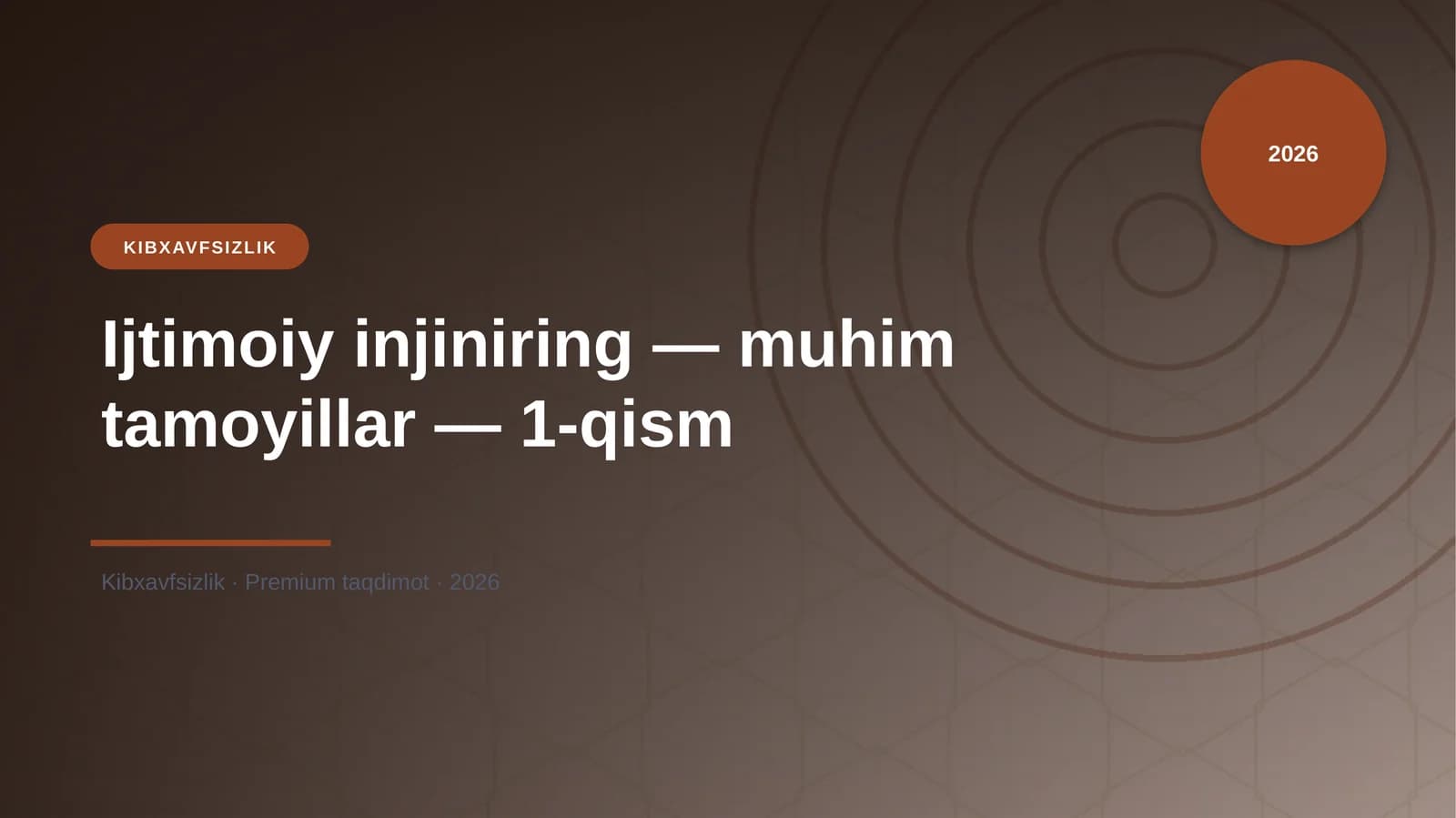 Ijtimoiy injiniring — muhim tamoyillar — 1-qism