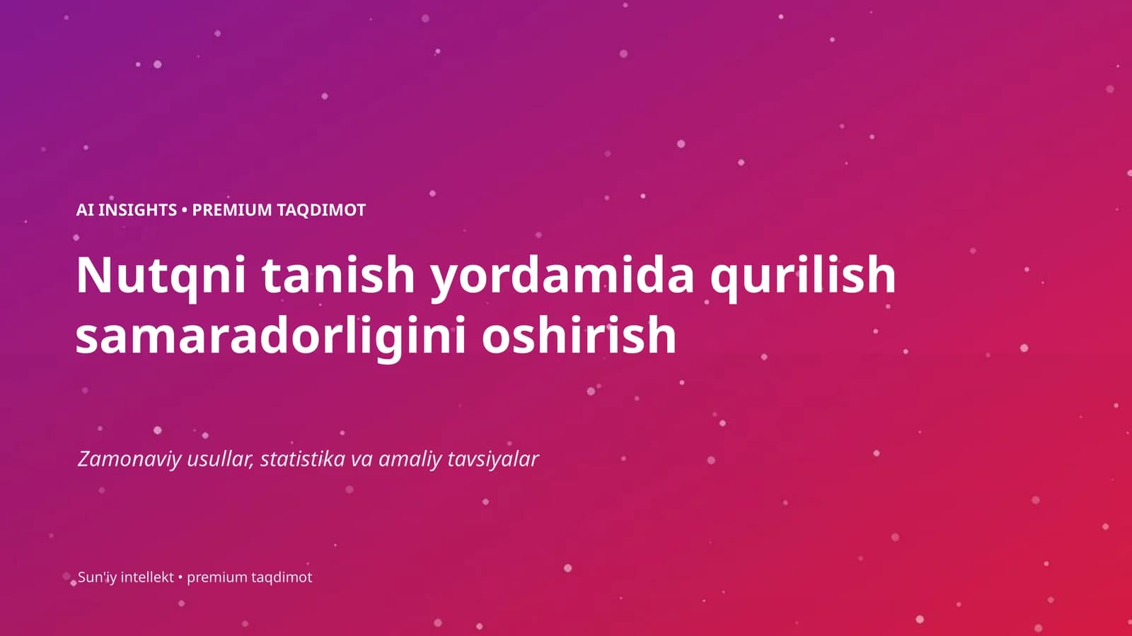 AI INSIGHTS • PREMIUM TAQDIMOT