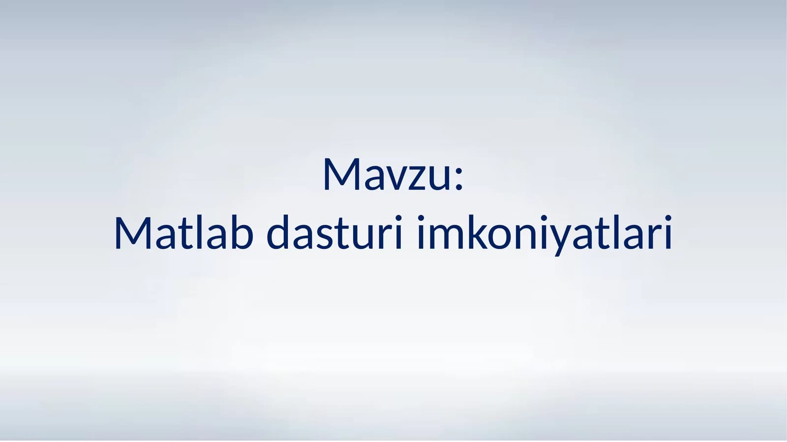 Matlab dasturi imkoniyatlari