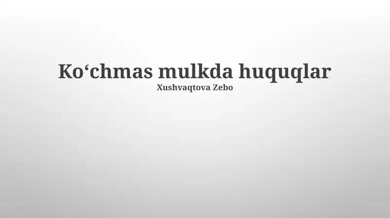 Koʻchmas mulkda huquqlar